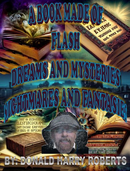 Produktbild: A Book Made Of Eclectic Flash, Dreams and Mysteries, Nightmares And Fantasies