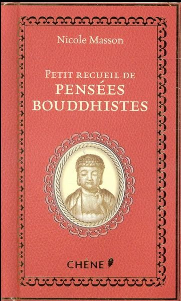 Produktbild: Petit recueil de pens&eacute;es bouddhistes