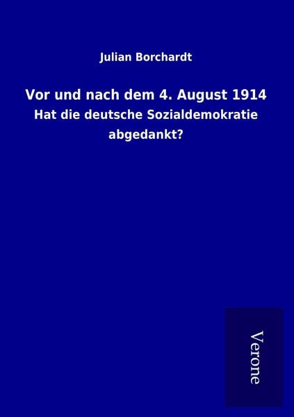 Produktbild: Vor und nach dem 4. August 1914