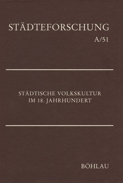 Produktbild: St&auml;dtische Volkskultur im 18. Jahrhundert