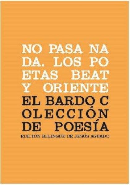 Produktbild: No pasa nada : los poetas Beat y Oriente