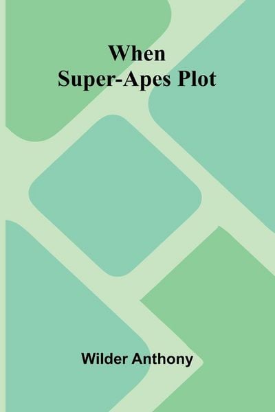 Produktbild: When Super-Apes Plot