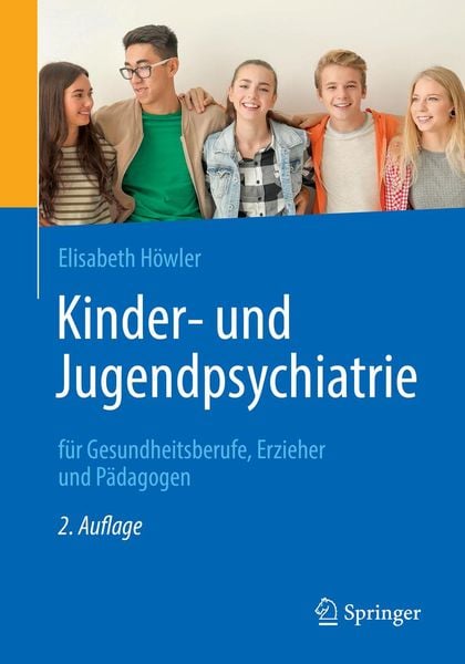 Produktbild: Kinder- und Jugendpsychiatrie f&uuml;r Gesundheitsberufe, Erzieher und P&auml;dagogen