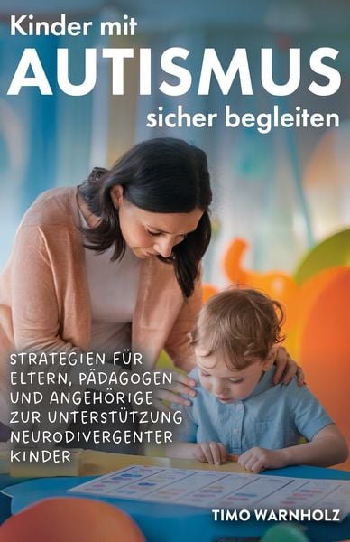 Produktbild: Kinder mit Autismus sicher begleiten