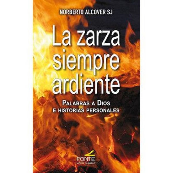 Produktbild: La zarza siempre ardiente