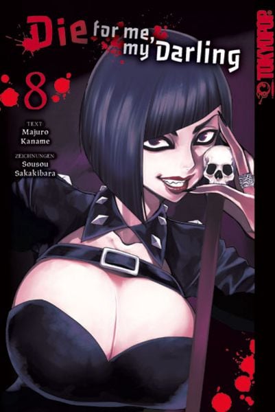 Die for me, my Darling 08, Taschenbuch von Majuro Kaname , Sousou Sakakibara, Tokyopop GmbH, 9783842090729