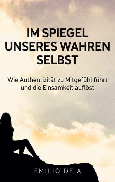 Produktbild: Im Spiegel unseres wahren Selbst