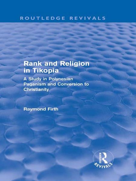 Produktbild: Rank and Religion in Tikopia (Routledge Revivals)