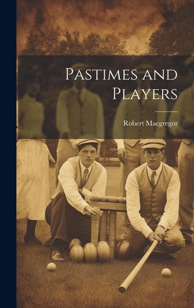 Produktbild: Pastimes and Players