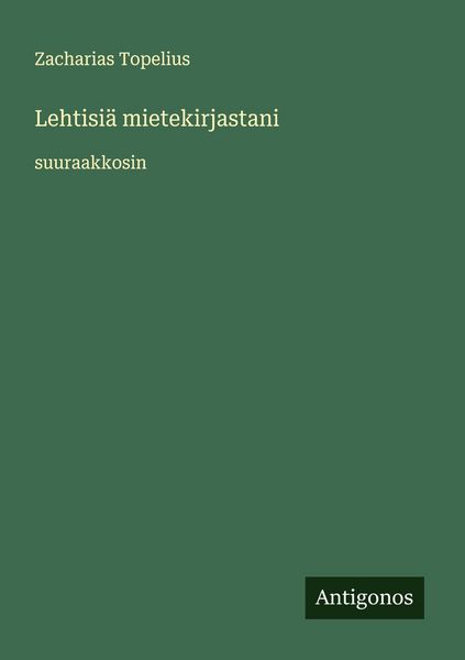 Produktbild: Lehtisi&auml; mietekirjastani