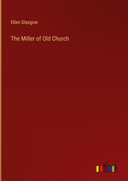 Produktbild: The Miller of Old Church