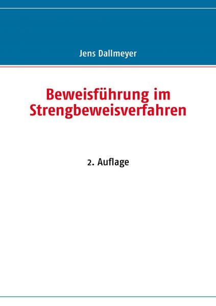 Produktbild: Beweisf&uuml;hrung im Strengbeweisverfahren