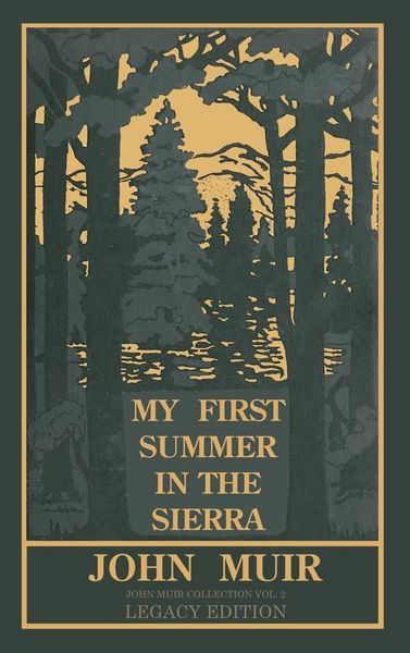 Produktbild: My First Summer In The Sierra Legacy Edition