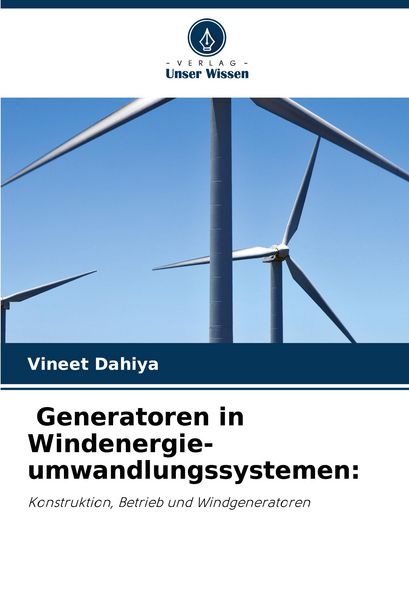 Generatoren in Windenergie-umwandlungssystemen: