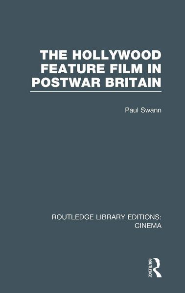Produktbild: The Hollywood Feature Film in Postwar Britain