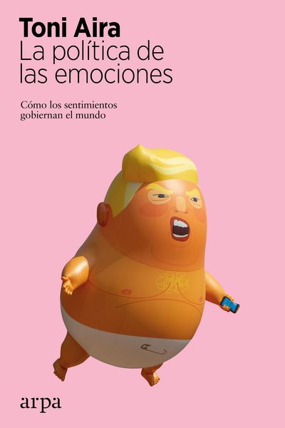 Produktbild: La pol&iacute;tica de las emociones