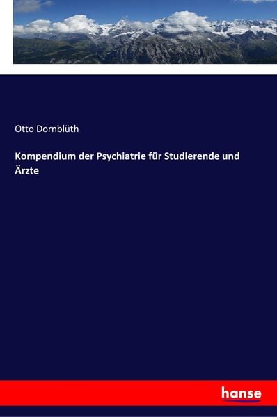 Produktbild: Kompendium der Psychiatrie f&uuml;r Studierende und &Auml;rzte