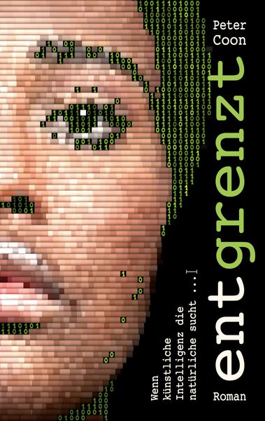 Entgrenzt, Taschenbuch von Peter Coon, BoD – Books on Demand, 9783759778246