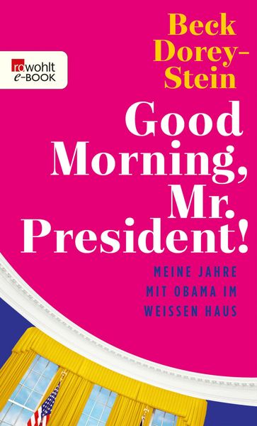 Produktbild: Good Morning, Mr. President!