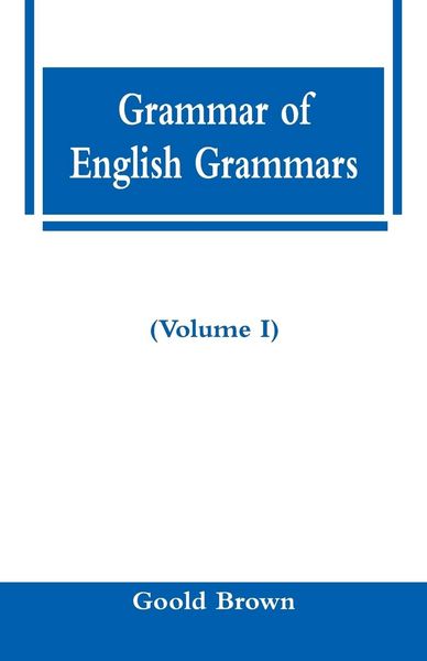 Produktbild: Grammar of English Grammars (Volume I)