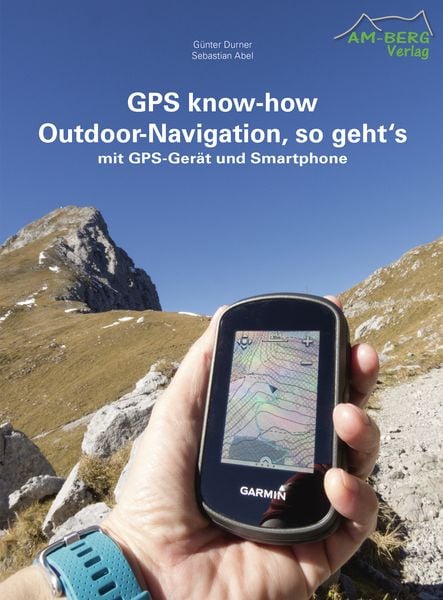 Produktbild: GPS know-how Outdoor-Navigation, so geht's