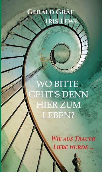 Produktbild: Wo bitte geht's denn hier zum Leben?