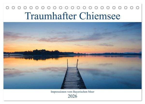 Produktbild: Traumhafter Chiemsee &ndash; Impressionen vom Bayerischen Meer (Tischkalender 2026 DIN A5 quer), CALVENDO Monatskalender