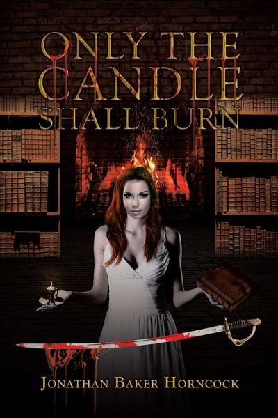 Produktbild: Only the Candle Shall Burn