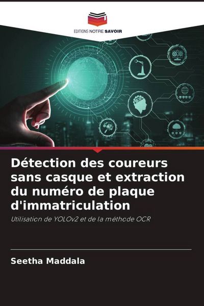 Produktbild: D&eacute;tection des coureurs sans casque et extraction du num&eacute;ro de plaque d'immatriculation