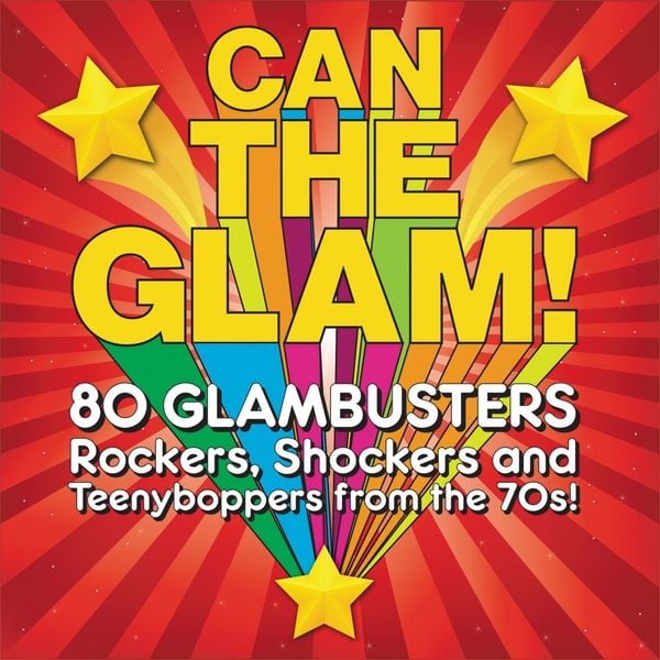 Produktbild: Can The Glam! (4CD Clamshell Box)