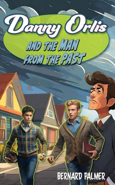 Produktbild: Danny Orlis and the Man from the Past