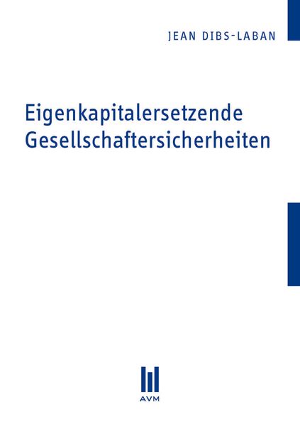 Produktbild: Eigenkapitalersetzende Gesellschaftersicherheiten