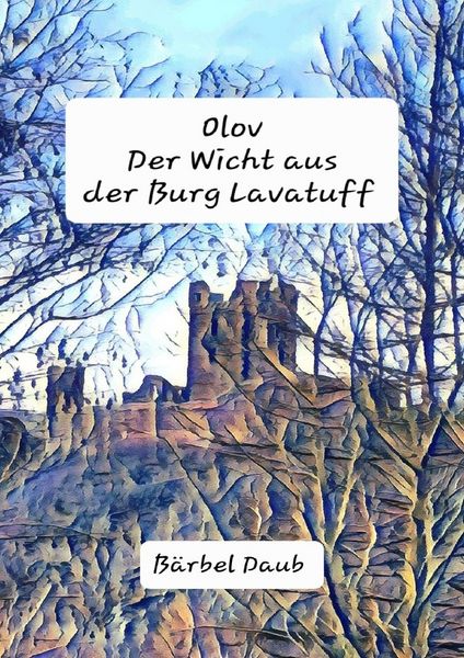 Produktbild: Olov, der Wicht aus der Burg Lavatuff
