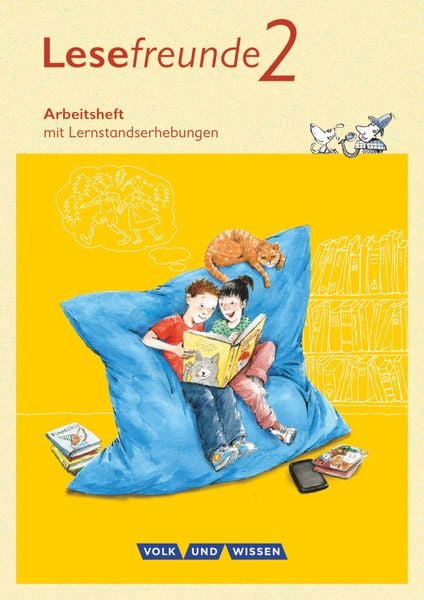 Lesefreunde 2. Schuljahr - Arbeitsheft. Östliche Bundesländer und Berlin Neubearbeitung 2015