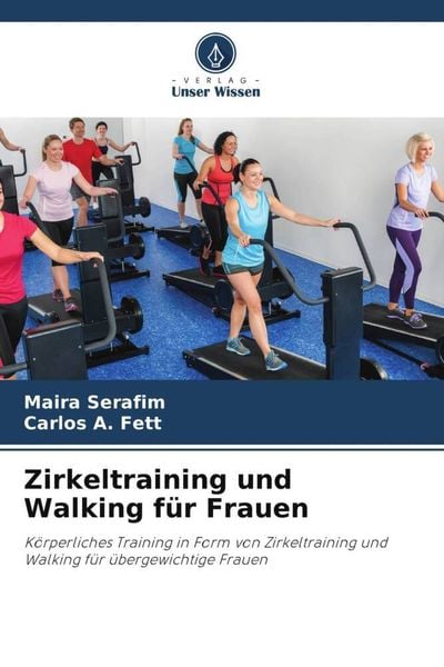 Zirkeltraining und Walking für Frauen -