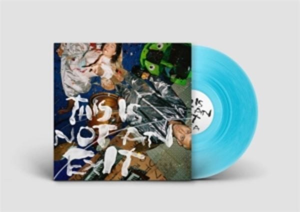 THIS IS NOT AN EXIT (Ltd. Blue Curacao Vinyl) - Ill Peach, Vinyl