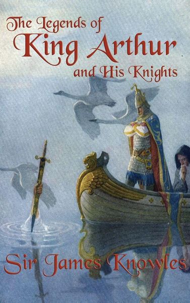 Produktbild: The Legends of King Arthur and His Knights