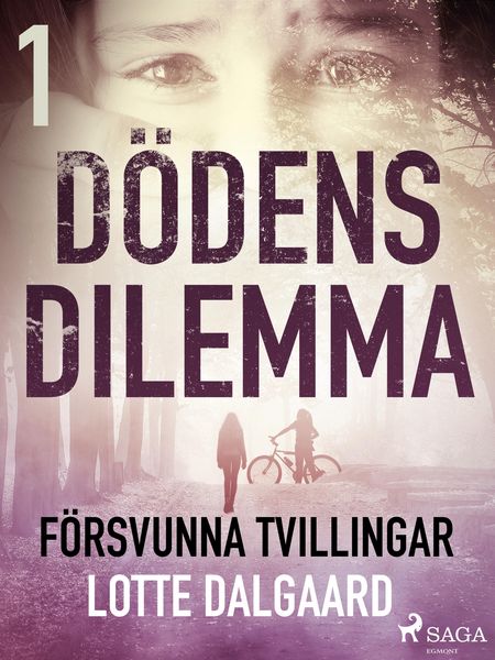 Produktbild: D&ouml;dens dilemma 1 - F&ouml;rsvunna tvillingar