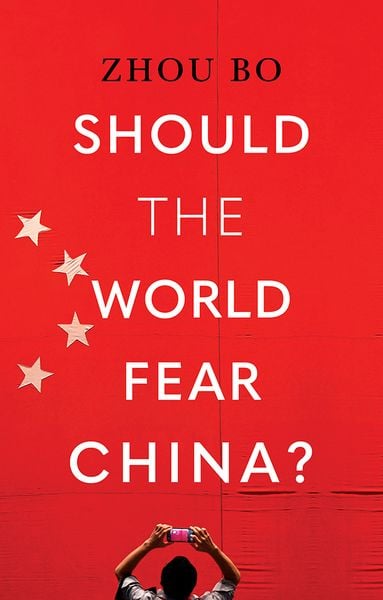 Produktbild: Should the World Fear China?