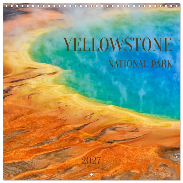 Produktbild: Yellowstone National Park (Wall Calendar 2027 12 &times; 12 Inch) CALVENDO 12 Month Wall Calendar