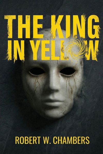 Produktbild: The King in Yellow (Polis & Praxis Classics)