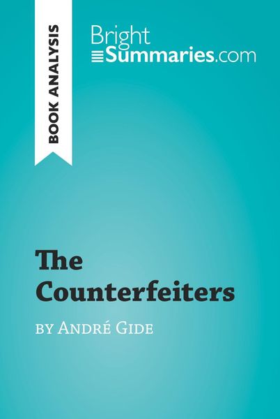 Produktbild: The Counterfeiters by Andr&eacute; Gide (Book Analysis)
