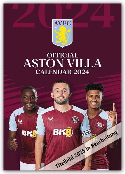 Aston Villa FC 2025 – A3-Posterkalender – Original Danilo-Kalender [Mehrsprachig] [Kalender]