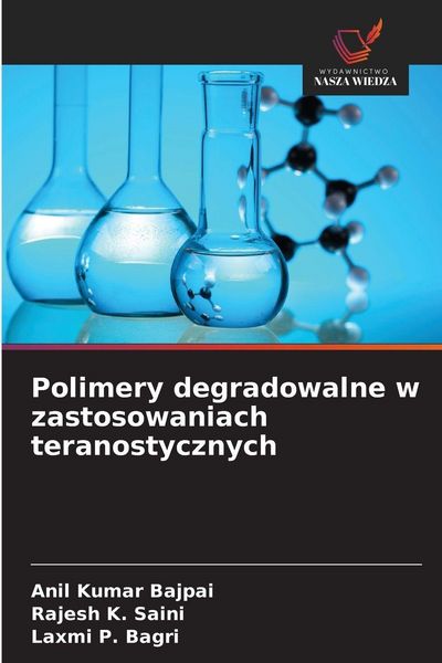 Produktbild: Polimery degradowalne w zastosowaniach teranostycznych