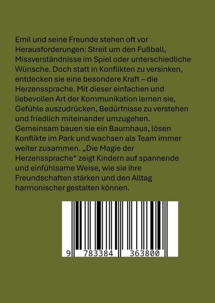 Produktbild: Die Magie der Herzenssprache: Die Magie der Herzenssprache: Gewaltfreie Kommunikation f&uuml;r Kinder leicht erkl&auml;rt &ndash; Freundschaft und Konflikte friedlich l&ouml;sen