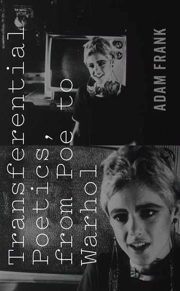 Produktbild: Transferential Poetics, from Poe to Warhol