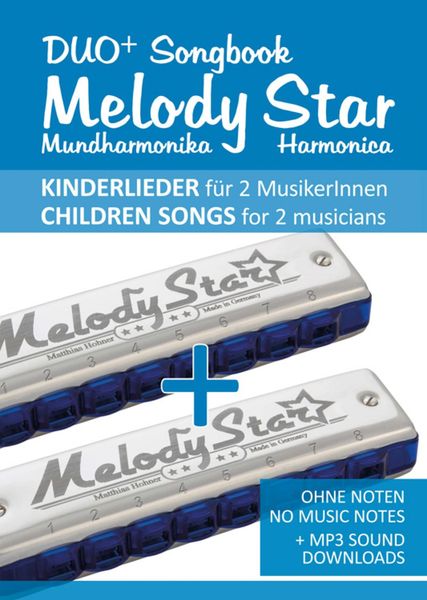 Produktbild: Duo+ Songbook "Melody Star" Mundharmonika / Harmonica - 51 Kinderlieder Duette / Children Songs Duets