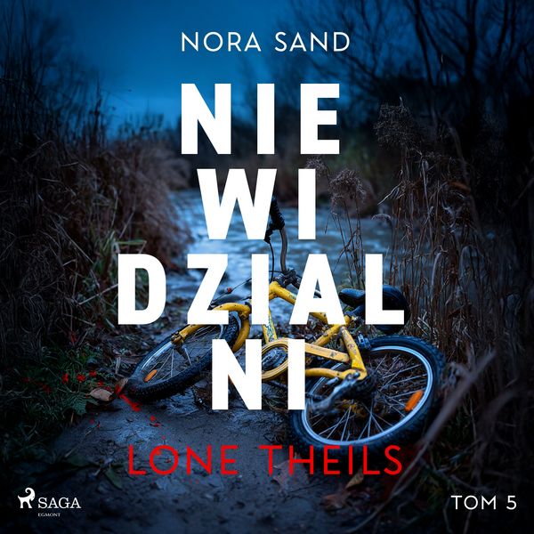 Produktbild: Nora Sand. Tom 5: Niewidzialni