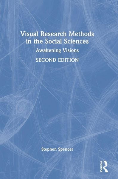 Produktbild: Visual Research Methods in the Social Sciences