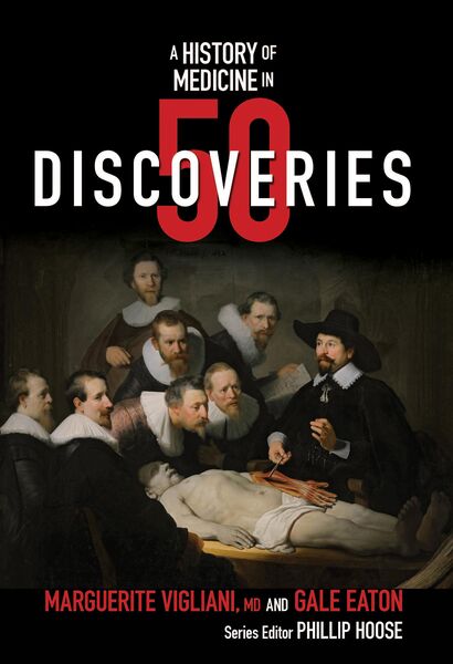 Produktbild: A History of Medicine in 50 Discoveries